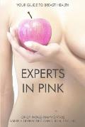 Experts In Pink: Your Guide to Breast Health