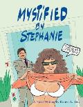 MYSTiFIED BY STEPHANIE