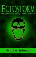 Ectostorm: Book Three of the Stanley Cooper Chronicles