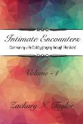 Intimate Encounters: Communing with God and Becoming His Word