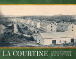 La Courtine: A Surgeon's Memoir