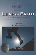 Daniel-LEAP of FAITH: How Firm A Foundation