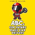 ABCs for Future Race Car Drivers