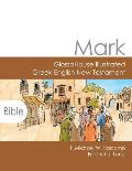 Mark: GlossaHouse Illustrated Greek-English New Testament