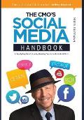 CMOs Social Media Handbook A Step By Step Guide for Leading Marketing Teams in the Social Media World