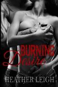 Burning Desire: (Condemned Angels MC Series #1)