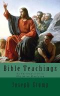Bible Teachings: An Introduction to Christian Doctrine
