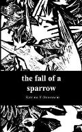 The Fall of a Sparrow
