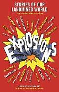 Explosions Stories of Our Landmined World