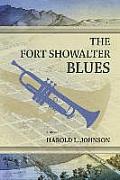 Fort Showalter Blues
