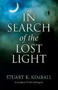 In Search of the Lost Light