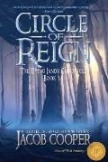 Circle of Reign: Book 1 of The Dying Lands Chronicle