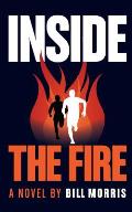 Inside the Fire