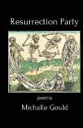 Resurrection Party: Poems