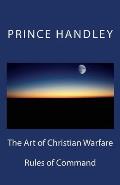 The Art of Christian Warfare: Rules of Command