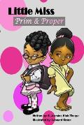 Little Miss Prim & Proper