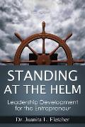 Standing at the Helm: Leadership Development for the Entrepreneur