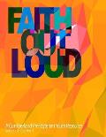 Faith Out Loud - Volume 4, Quarter 1