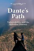 Dante's Path: Vulnerability and the Spiritual Journey
