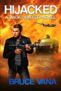 Hijacked: A Jack Hunter Novel