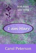 I am Mary