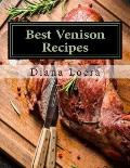 Best Venison Recipes
