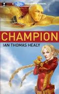 Champion: A Just Cause Universe Novel