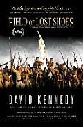 Field of Lost Shoes: Official Novelization of the Feature Film