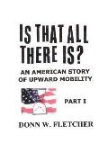 Is That All There Is?: An American Story