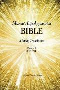 Marcia's Life Application Bible: A Living Translation