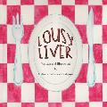 Lousy Liver
