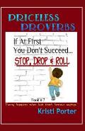 Priceless Proverbs - Book 2: Funny Happens When Kids Finish Famous Sayings