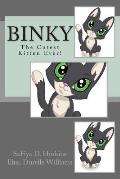 Binky: The Cutest Kitten Ever!