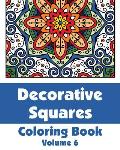Decorative Squares Coloring Book (Volume 6)