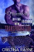 Tempted by the Jaguar #1: Transformation (Riverford Shifters)