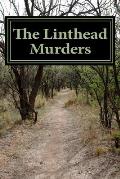 The Linthead Murders: Death in a Mill Village
