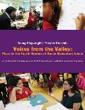 Voices from the Valley: Plays by the Fourth Graders of Garcia Elementary School