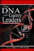 The DNA of Gutsy Leaders: I'm Made for This Moment!