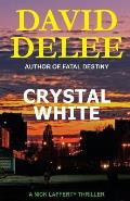 Crystal White: A Nick Lafferty Thriller