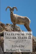 Tales from the Silver State II: Short Fiction from Nevada's Freshest Voices