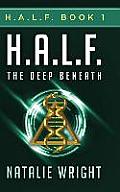 H.A.L.F.: The Deep Beneath