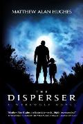 The Disperser