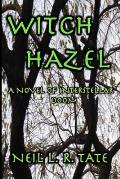 Witch Hazel: A Novel of Interstellar Doom