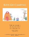 Kids Go Camping: Orion Award-Winning Authors and Illustrators Series 1