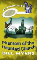 Phantom of the Haunted Church