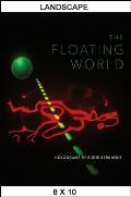 The Floating World: Holograms by Rudie Berkhout