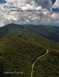 Flying the Blue Ridge Parkway