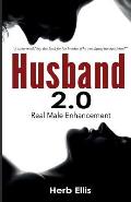 Husband 2.0: Real Male Enhancement