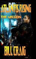 Atlantis Rising: The Mission
