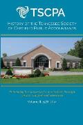 History of the Tennessee Society of Certified Public Accountants: Volume II: 1978-2014